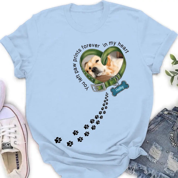 Personalized Dog Photo Shirt/Hoodie - Gift Idea For Dog Lover/Mother's Day/Father's Day - You Left Paw Prints Forever In My Heart