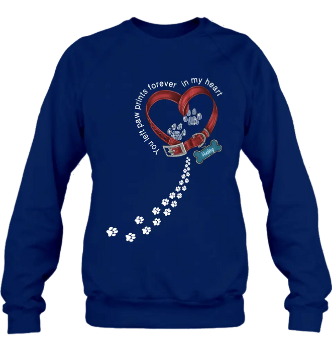 Personalized Dog Paw Prints T-shirt/Hoodie - Memorial Gift Idea For Dog Lover/Father's Day/Mother's Day - You Left Paw Prints Forever In My Heart