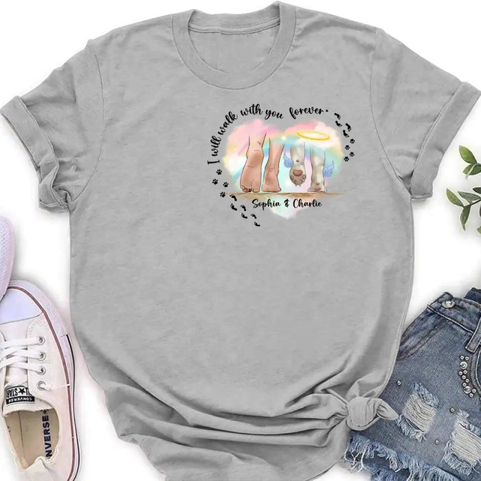Personalized Memorial Dog T-shirt/Hoodie - Gift Idea For Dog Lover/Mother's Day/Father's Day - I Will Walk With You Forever