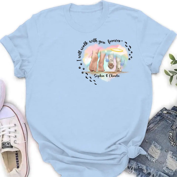 Personalized Memorial Dog T-shirt/Hoodie - Gift Idea For Dog Lover/Mother's Day/Father's Day - I Will Walk With You Forever