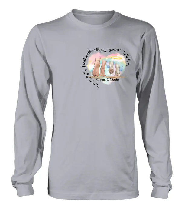 Personalized Memorial Dog T-shirt/Hoodie - Gift Idea For Dog Lover/Mother's Day/Father's Day - I Will Walk With You Forever