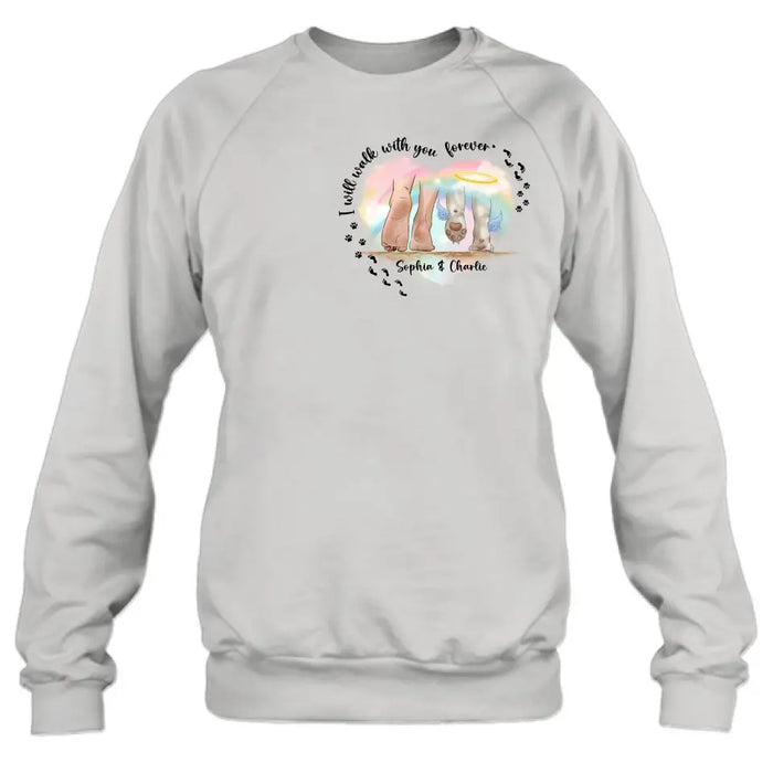 Personalized Memorial Dog T-shirt/Hoodie - Gift Idea For Dog Lover/Mother's Day/Father's Day - I Will Walk With You Forever
