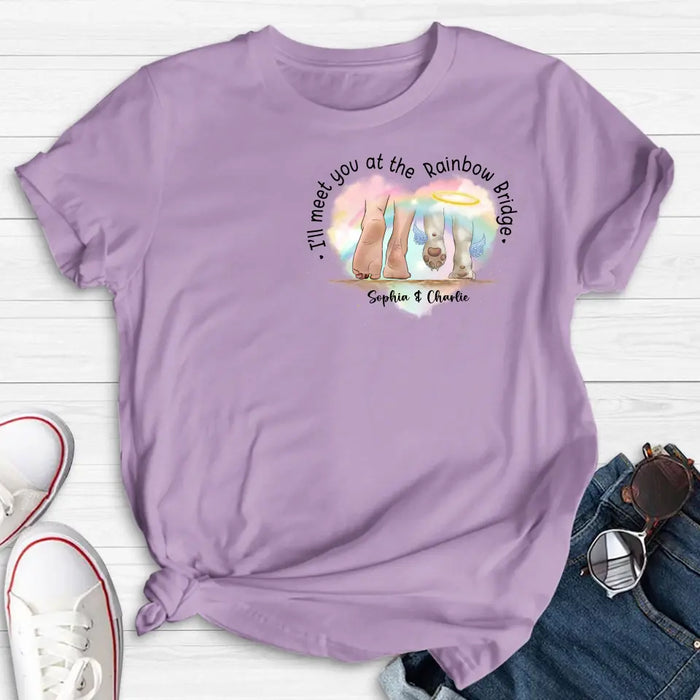 Personalized Memorial Dog T-shirt/Hoodie - Gift Idea For Dog Lover/Mother's Day/Father's Day - I'll Meet You At The Rainbow Bridge