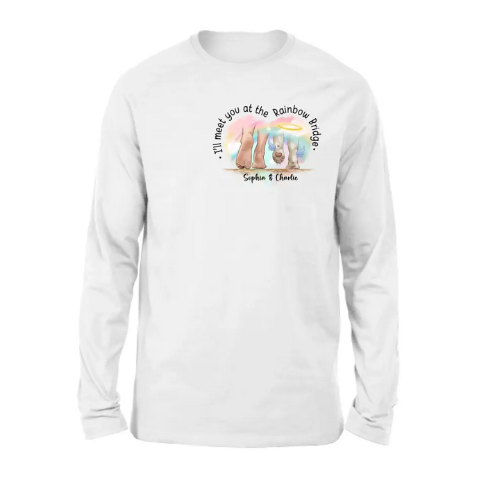 Personalized Memorial Dog T-shirt/Hoodie - Gift Idea For Dog Lover/Mother's Day/Father's Day - I'll Meet You At The Rainbow Bridge