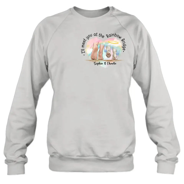 Personalized Memorial Dog T-shirt/Hoodie - Gift Idea For Dog Lover/Mother's Day/Father's Day - I'll Meet You At The Rainbow Bridge