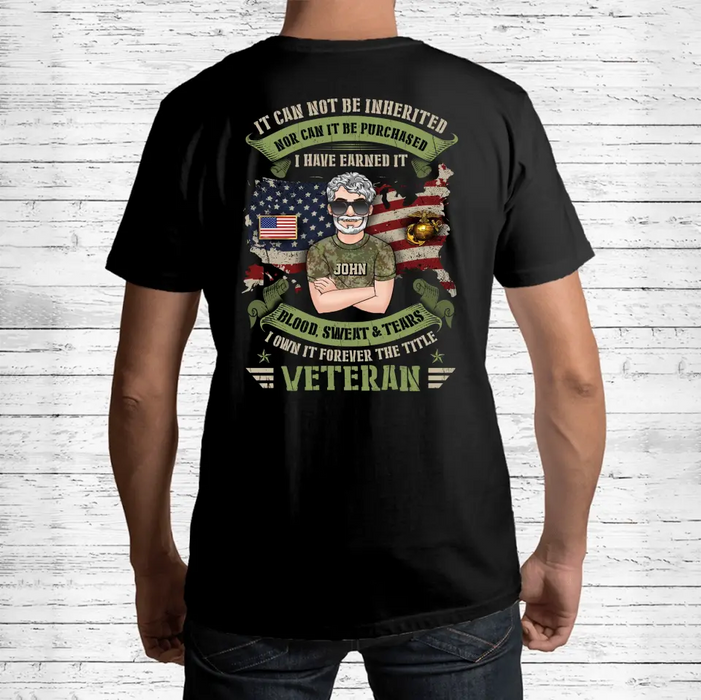 Personalized Veteran Shirt/Hoodie - Gift Idea For Veteran/Father/Family Member - I Own It Forever The Title Veteran
