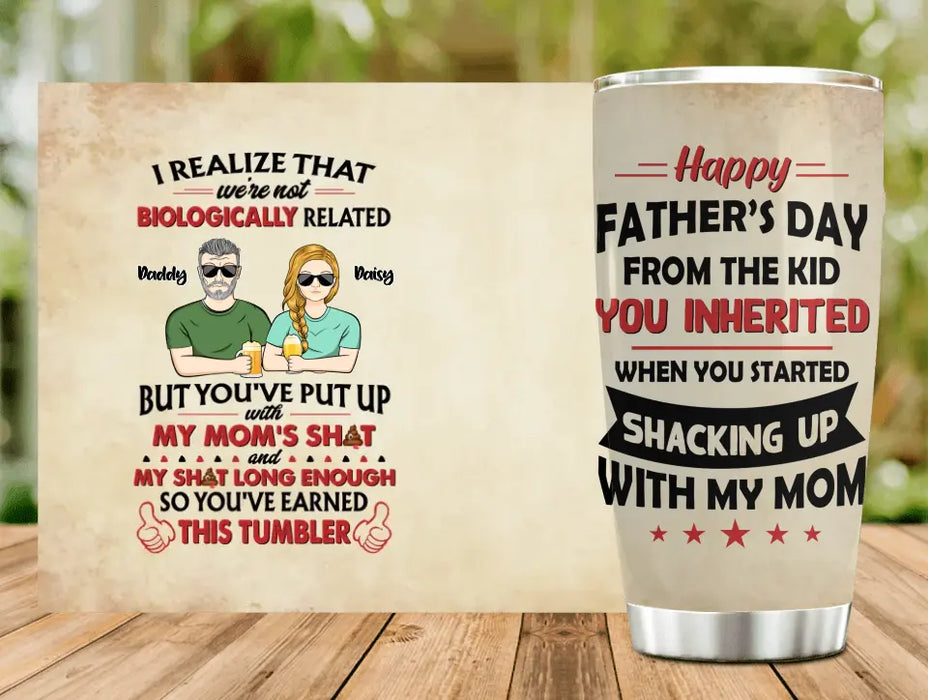 Personalized Step Dad Tumbler - Dad with up to 5 Children - Father's Day Gift Idea for Step Dad - I Realize That We're Not Biologically Related