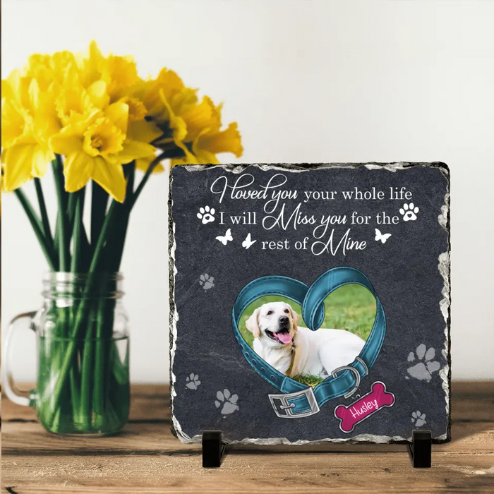 Personalized Dog Collar Square Lithograph - Upload Photo - Memorial Gift Idea For Dog Lover/Mother's Day/Father's Day - I Love You Your Whole Life
