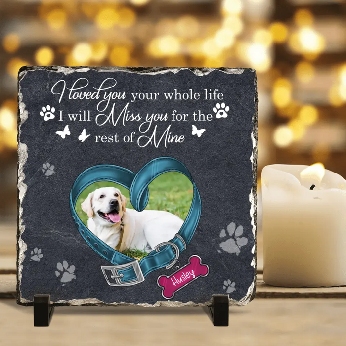 Personalized Dog Collar Square Lithograph - Upload Photo - Memorial Gift Idea For Dog Lover/Mother's Day/Father's Day - I Love You Your Whole Life