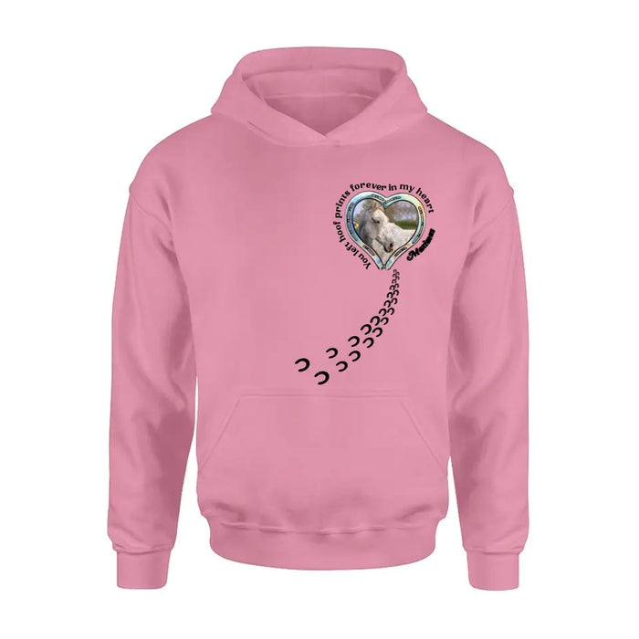 Personalized Horse Photo T-shirt/Hoodie - Gift Idea For Horse Lover/Mother's Day/Father's Day - You Left Hoof Prints Forever In My Heart
