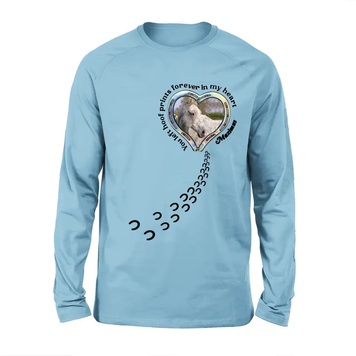 Personalized Horse Photo T-shirt/Hoodie - Gift Idea For Horse Lover/Mother's Day/Father's Day - You Left Hoof Prints Forever In My Heart