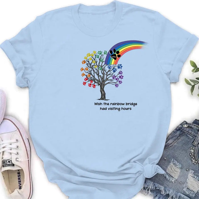Personalized Memorial Dog Shirt/Hoodie - Memorial Gift Idea For Dog Lover - Wish The Rainbow Bridge Had Visiting Hours
