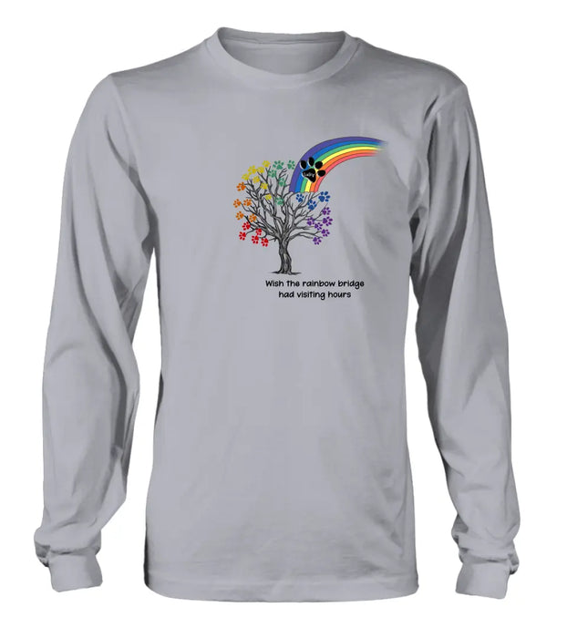 Personalized Memorial Dog Shirt/Hoodie - Memorial Gift Idea For Dog Lover - Wish The Rainbow Bridge Had Visiting Hours