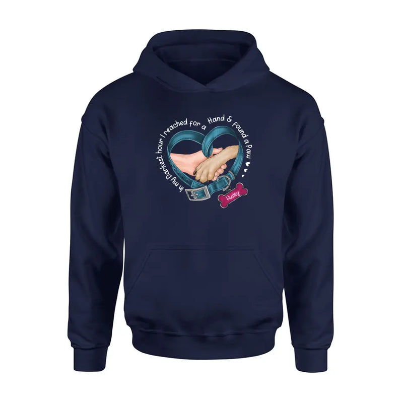 Personalized Dog T-shirt/Hoodie - Memorial Gift Idea For Dog Lover - In My Darkest Hour I Reached For A Hand & Found A Paw