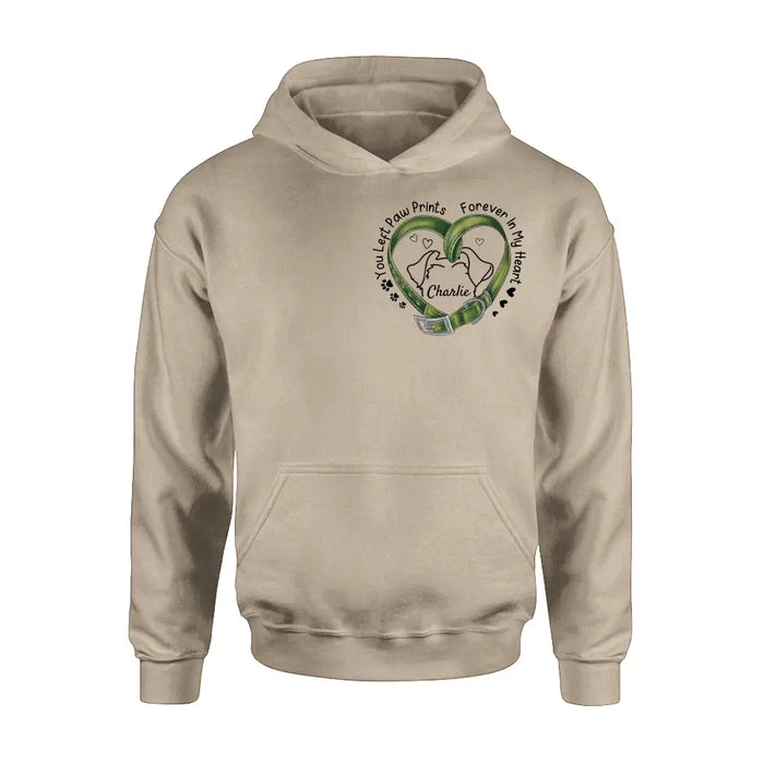 Personalized Memorial Dog Collar T-shirt/Hoodie - Gift Idea For Dog Lover/Mother's Day/Father's Day - You Left Paw Prints Forever In My Heart