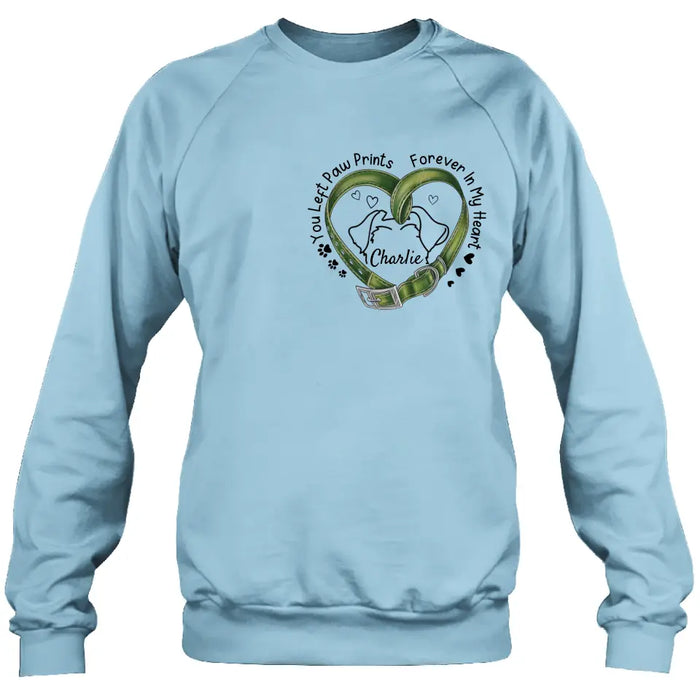 Personalized Memorial Dog Collar T-shirt/Hoodie - Gift Idea For Dog Lover/Mother's Day/Father's Day - You Left Paw Prints Forever In My Heart