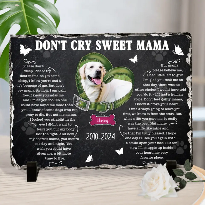 Personalized Memorial Rectangle Lithograph -Memorial Gift Idea For Dog Owner - Upload Dog Photo - Don't Cry Sweet Mama