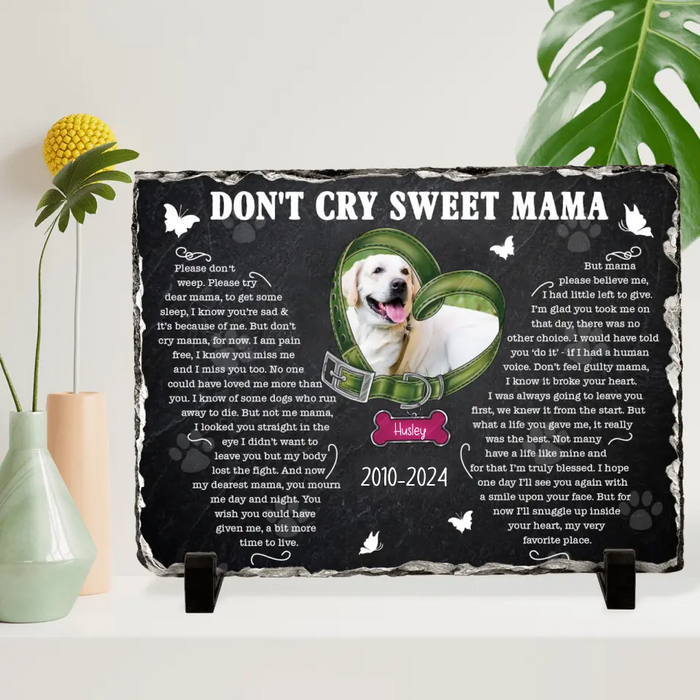 Personalized Memorial Rectangle Lithograph -Memorial Gift Idea For Dog Owner - Upload Dog Photo - Don't Cry Sweet Mama