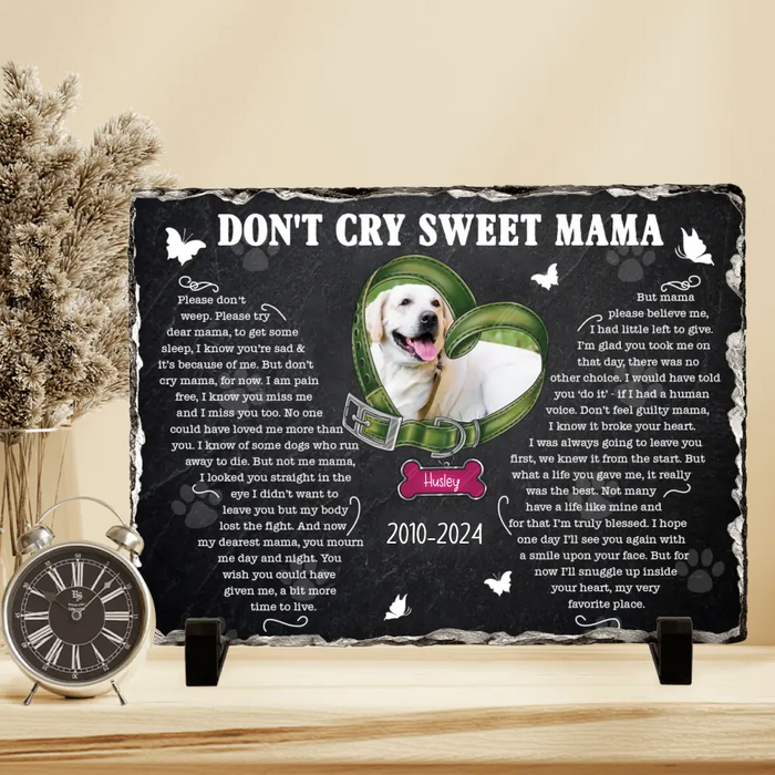 Personalized Memorial Rectangle Lithograph -Memorial Gift Idea For Dog Owner - Upload Dog Photo - Don't Cry Sweet Mama