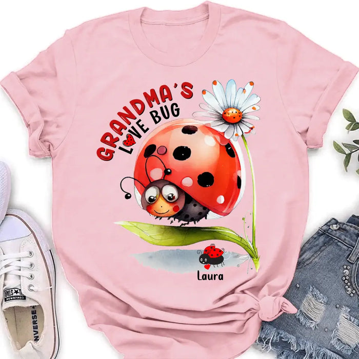 Personalized Grandma Shirt/Hoodie - Up to 6 Kids - Mother's Day Gift Idea For Grandma - Grandma's Love Bug