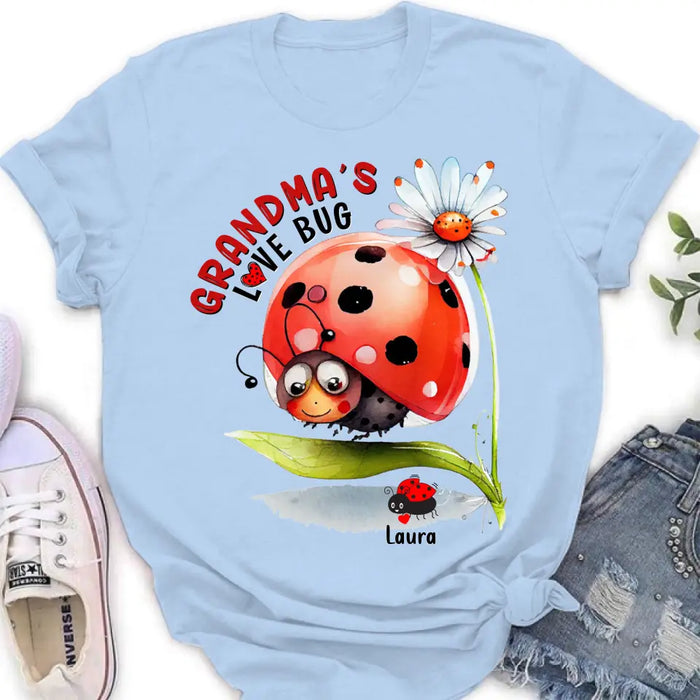 Personalized Grandma Shirt/Hoodie - Up to 6 Kids - Mother's Day Gift Idea For Grandma - Grandma's Love Bug