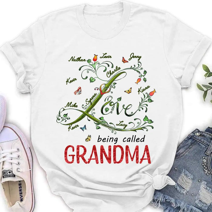 Personalized Grandma Shirt/Hoodie - Up to 10 Kids - Mother's Day Gift Idea For Grandma - Love Being Called Grandma
