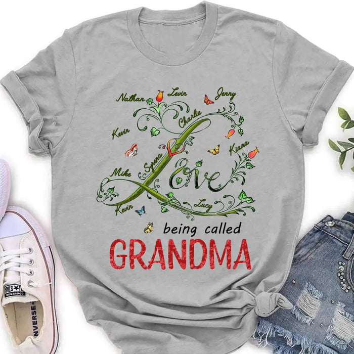 Personalized Grandma Shirt/Hoodie - Up to 10 Kids - Mother's Day Gift Idea For Grandma - Love Being Called Grandma