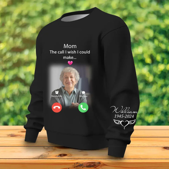 Personalized Memorial Family AOP Sweater - Upload Photo - Memorial Gift Idea For Family Member/Mother's Day/Father's Day - The Call I Wish I Could Make...
