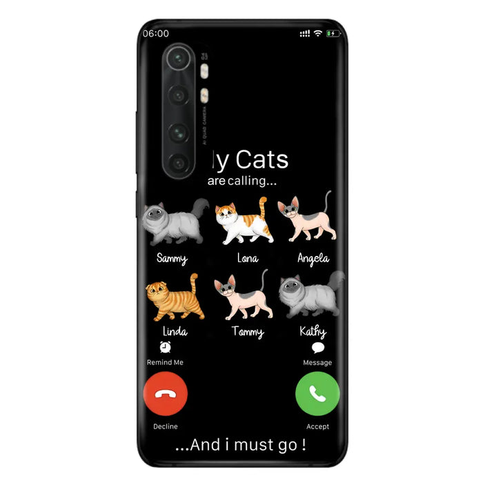 Personalized Cats Phone Case - Gift Idea For Cat Lover/Mother's Day/Father's Day - Up to 6 Cats - My Cats Are Calling And I Must Go - Cases For Oppo/Xiaomi/Huawei
