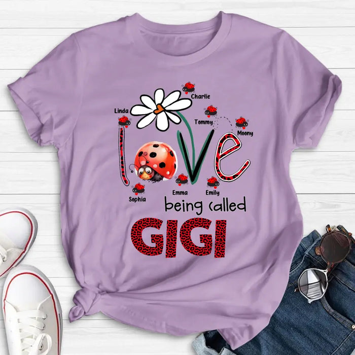 Personalized Grandma Shirt/Hoodie - Up to 7 Kids - Mother's Day Gift Idea For Grandma - Love Being Called Gigi