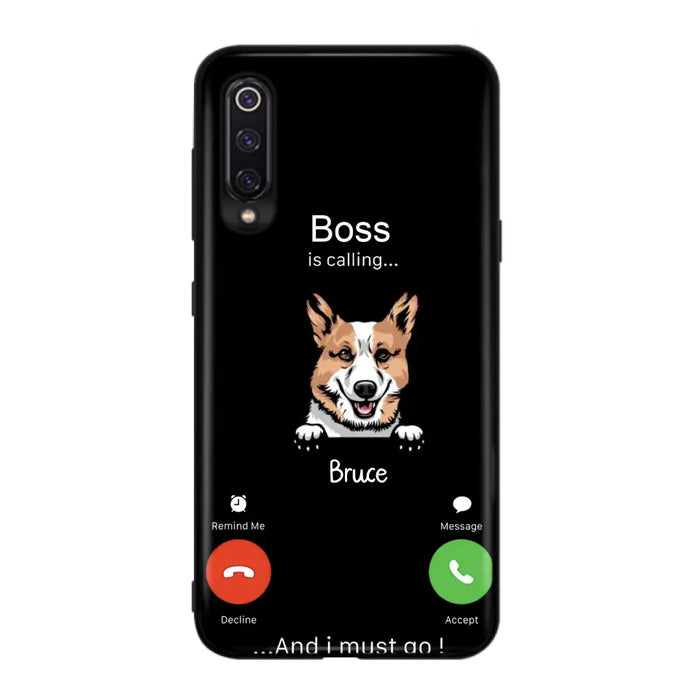 Personalized Dog Phone Case - Gift Idea For Dog Lover/Mother's Day/Father's Day - Up to 5 Dogs - Boss Is Calling And I Must Go - Case For Oppo/Xiaomi/Huawei