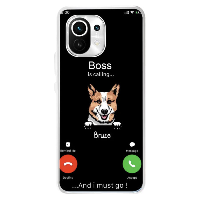 Personalized Dog Phone Case - Gift Idea For Dog Lover/Mother's Day/Father's Day - Up to 5 Dogs - Boss Is Calling And I Must Go - Case For Oppo/Xiaomi/Huawei