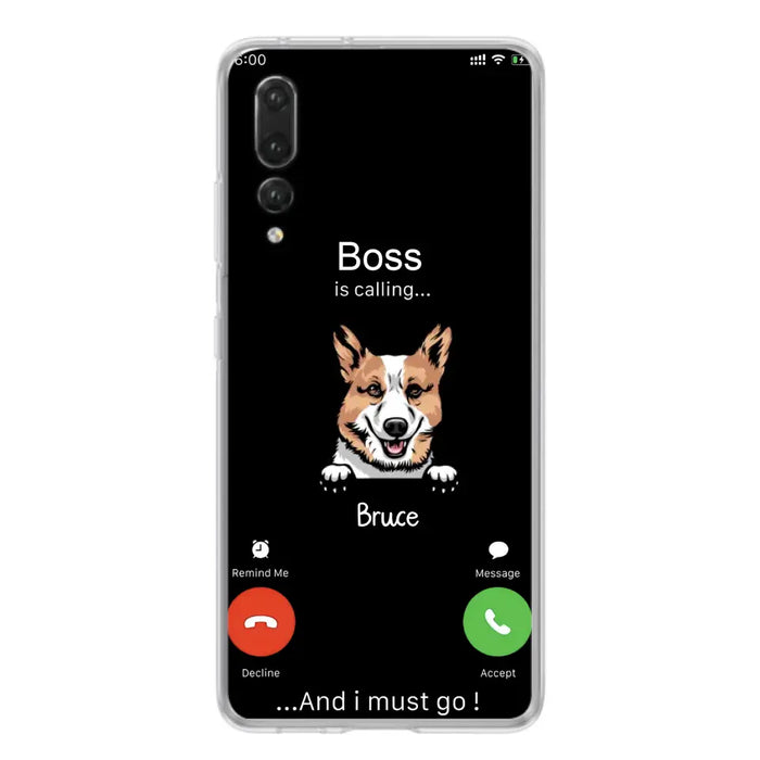 Personalized Dog Phone Case - Gift Idea For Dog Lover/Mother's Day/Father's Day - Up to 5 Dogs - Boss Is Calling And I Must Go - Case For Oppo/Xiaomi/Huawei