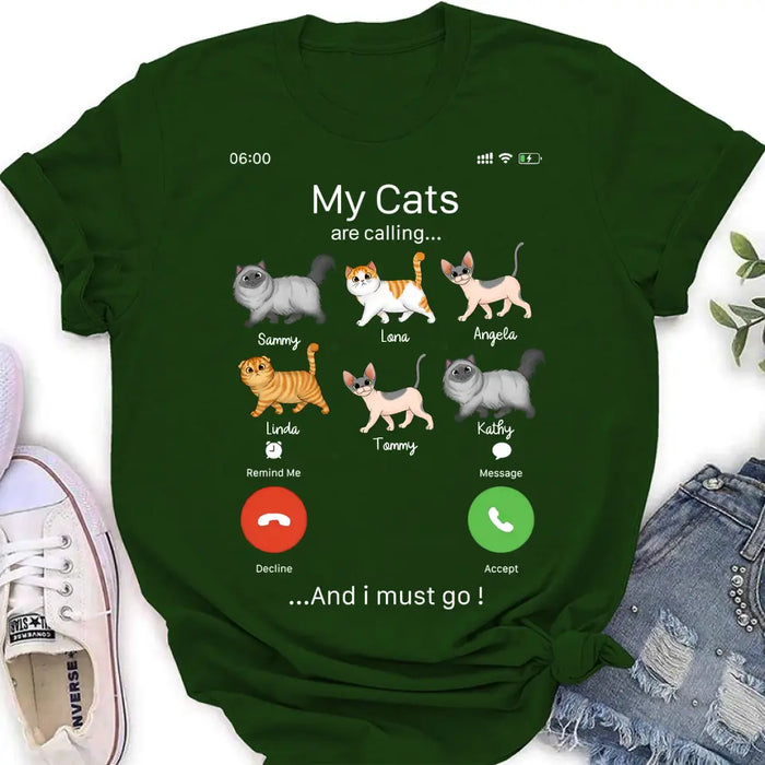 Personalized Cats T-shirt/Hoodie - Gift Idea For Cat Lover/Mother's Day/Father's Day - My Cats Are Calling And I Must Go