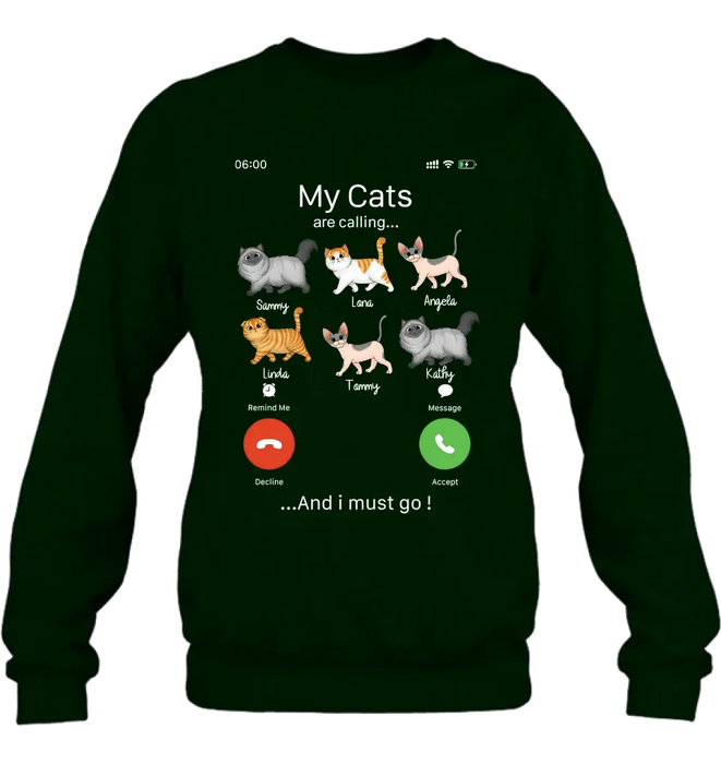 Personalized Cats T-shirt/Hoodie - Gift Idea For Cat Lover/Mother's Day/Father's Day - My Cats Are Calling And I Must Go