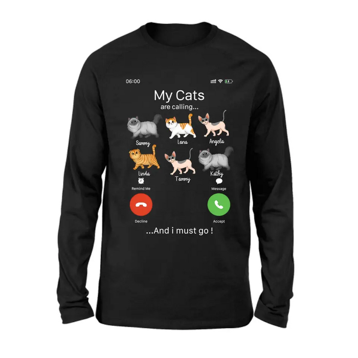Personalized Cats T-shirt/Hoodie - Gift Idea For Cat Lover/Mother's Day/Father's Day - My Cats Are Calling And I Must Go