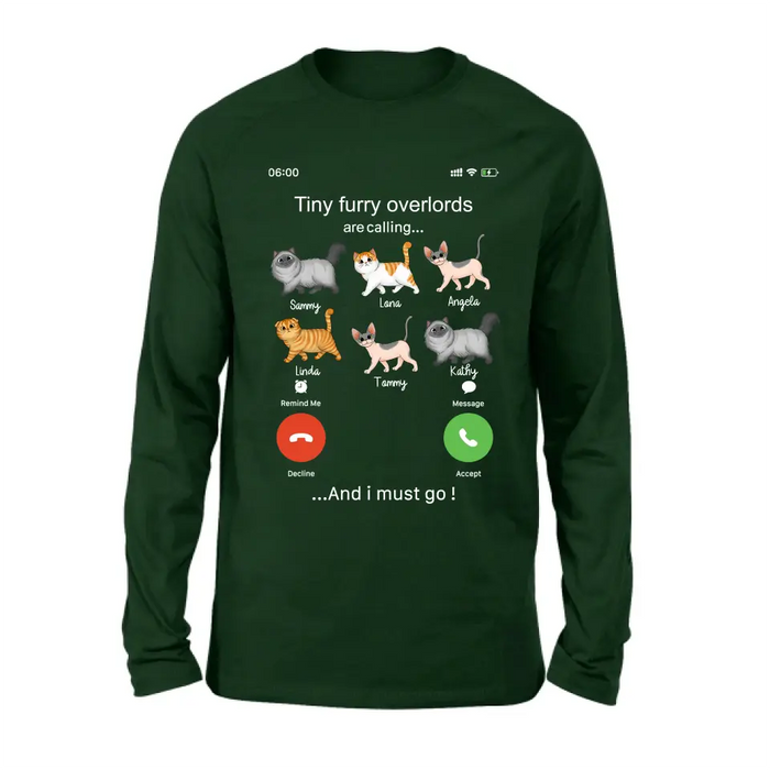 Personalized Cats T-shirt/Hoodie - Gift Idea For Cat Lover/Mother's Day/Father's Day - Tiny Furry Overlords Are Calling And I Must Go