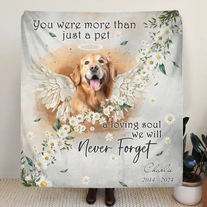 Personalized Memorial Pet Photo Fleece Throw Blanket/Quilt - Memorial Gift Idea for Dog/Cat Owners - You Were More Than Just A Pet A Loving Soul We Will Never Forget