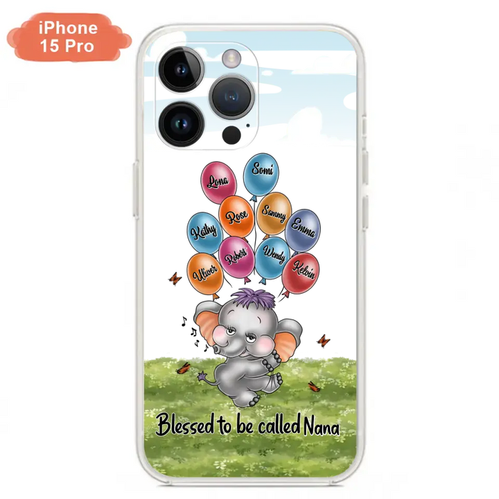Personalized Grandma Phone Case - Up to 10 Kids - Gift Idea for Grandma/Mother's Day - Blessed To Be Called Nana