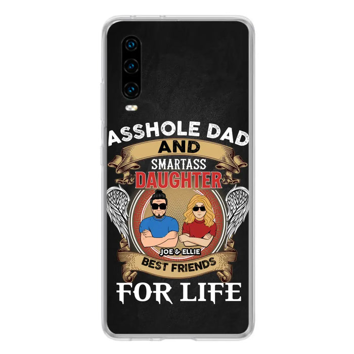 Personalized Dad/Mom And Daughter/Son Phone Case - Gift Idea For Father's Day/Mother's Day From Daughter/Son - Asshole Dad And Smartass Daughter - Cases For Oppo/Xiaomi/Huawei
