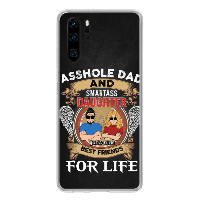Personalized Dad/Mom And Daughter/Son Phone Case - Gift Idea For Father's Day/Mother's Day From Daughter/Son - Asshole Dad And Smartass Daughter - Cases For Oppo/Xiaomi/Huawei