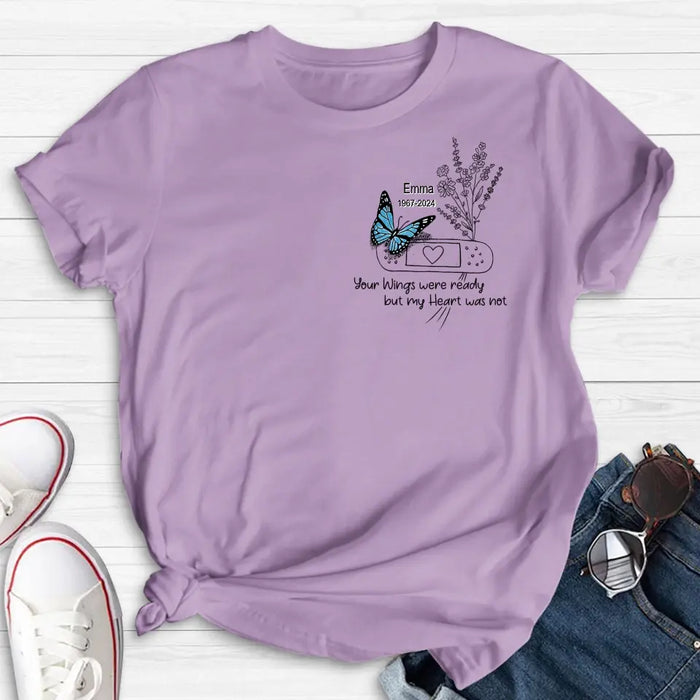 Personalized Memorial Flower Shirt/Hoodie - Memorial Gift Idea For Mother's Day/Father's Day - Your Wings Were Ready But My Heart Was Not