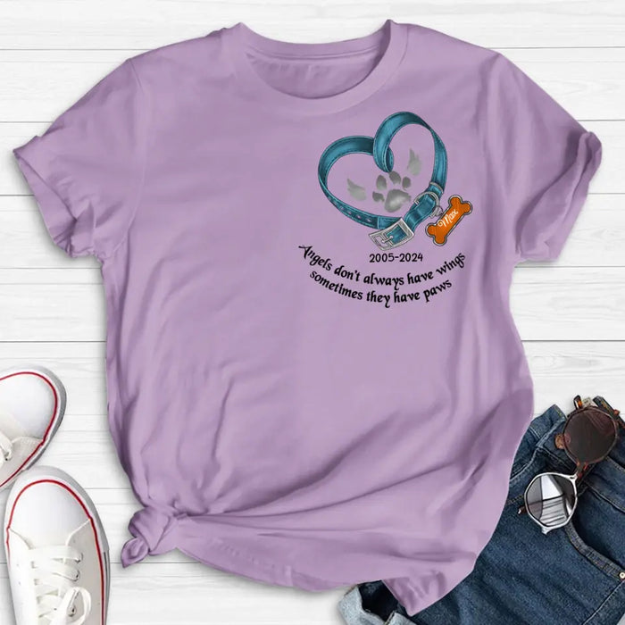 Personalized Memorial Dog Collar T-shirt/Hoodie - Gift Idea For Dog Lover/Mother's Day/Father's Day - Angels Don't Always Have Wings Sometimes They Have Paws