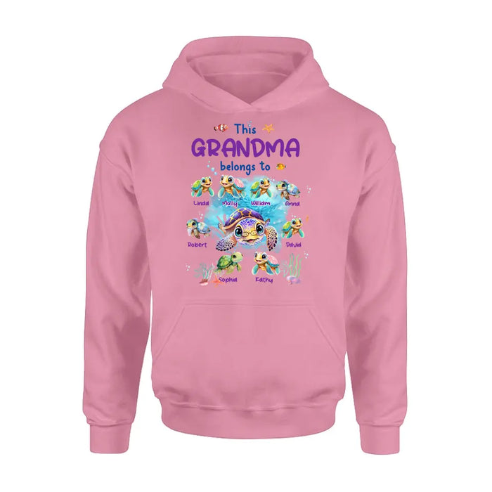 Personalized Grandma Turtle Shirt/Hoodie - Gift Idea For Grandma - Up to 8 Kids - This Grandma Belongs To