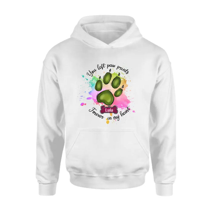 Personalized Memorial Pet T-shirt/Hoodie - Gift Idea For Dog/Cat Lovers - You Left Paw Prints Forever In My Heart
