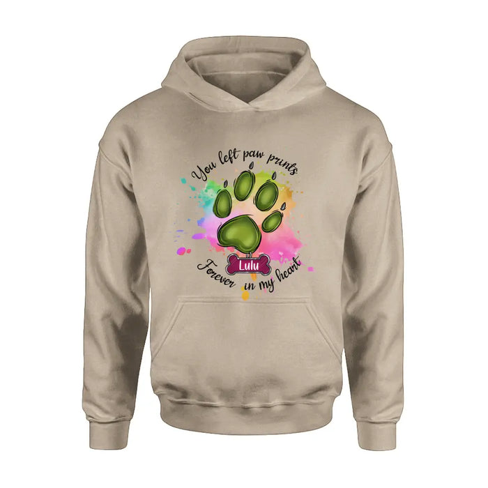 Personalized Memorial Pet T-shirt/Hoodie - Gift Idea For Dog/Cat Lovers - You Left Paw Prints Forever In My Heart