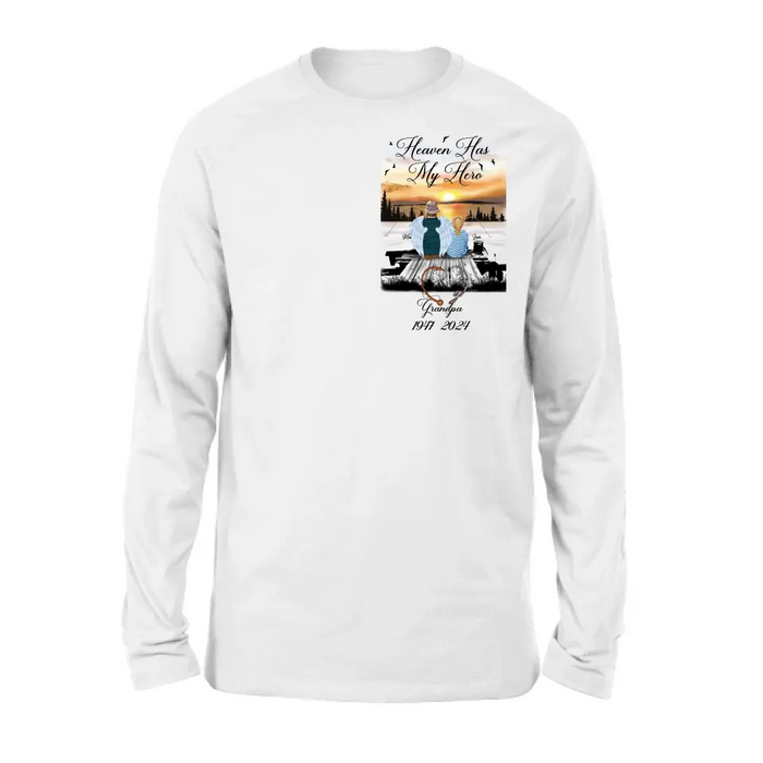 Personalized Memorial Fishing Grandpa Shirt/Hoodie - Memorial Gift Idea For Dad/Grandpa/Father's Day - Heaven Has My Hero