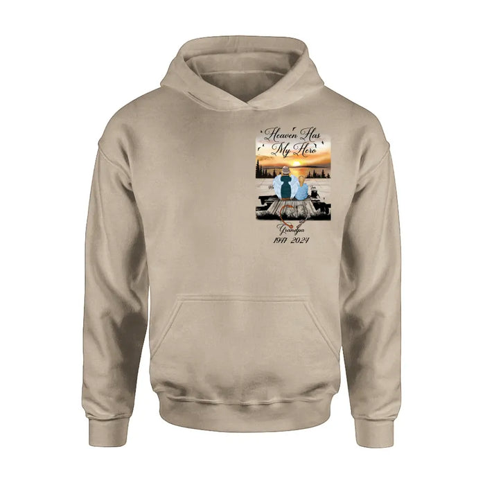 Personalized Memorial Fishing Grandpa Shirt/Hoodie - Memorial Gift Idea For Dad/Grandpa/Father's Day - Heaven Has My Hero