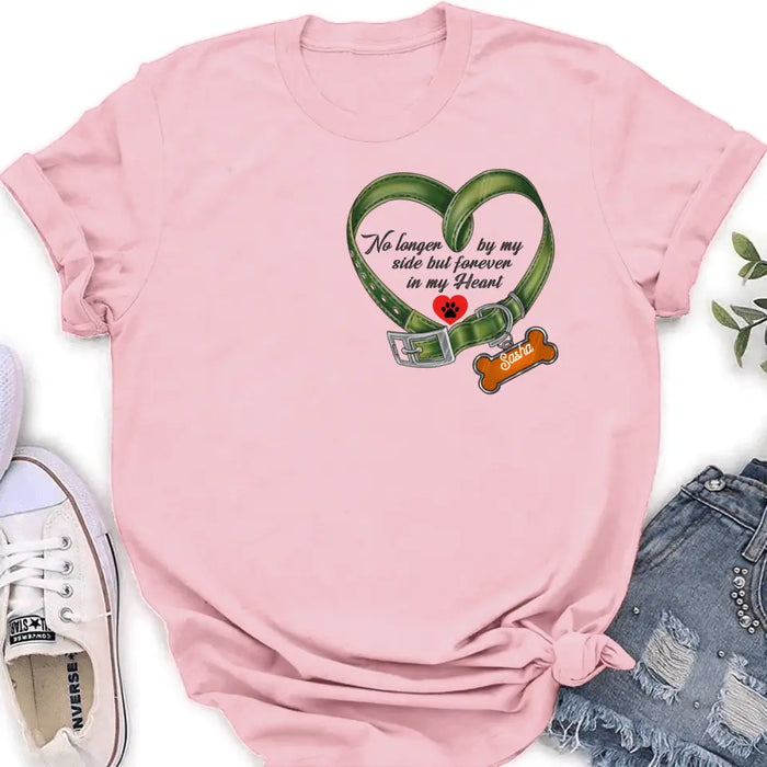 Personalized Memorial Pet Collar T-shirt/Hoodie - Gift Idea For Pet Lover/Mother's Day/Father's Day - No Longer By My Side But Forever In My Heart