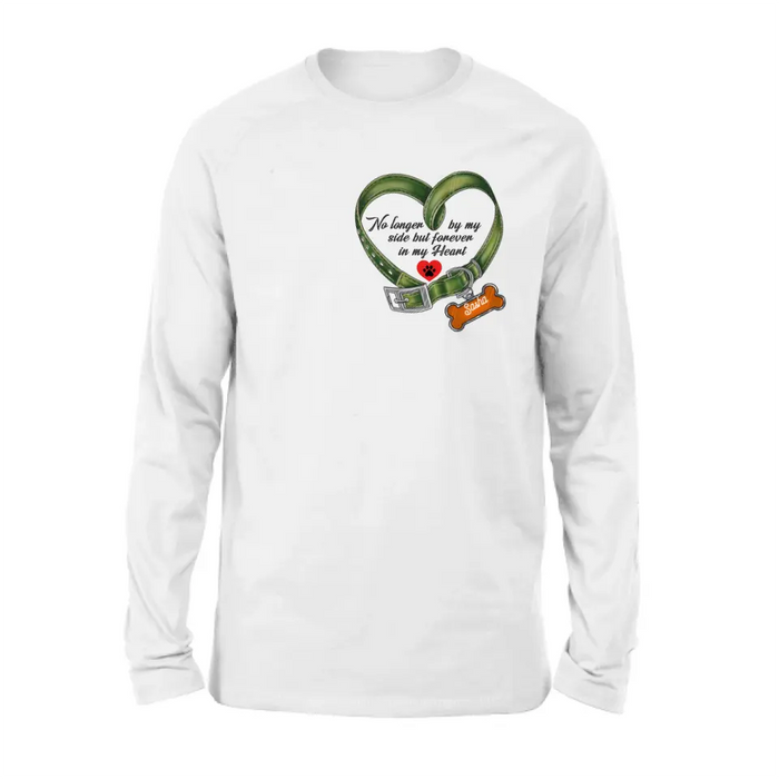 Personalized Memorial Pet Collar T-shirt/Hoodie - Gift Idea For Pet Lover/Mother's Day/Father's Day - No Longer By My Side But Forever In My Heart